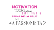 Passionista, Erika De La Cruz on starting an entertainment media platform